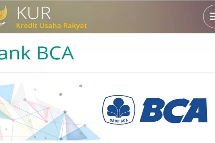 KUR BCA Bisa Cair RP 500 Juta, Ini Syarat dan Caranya