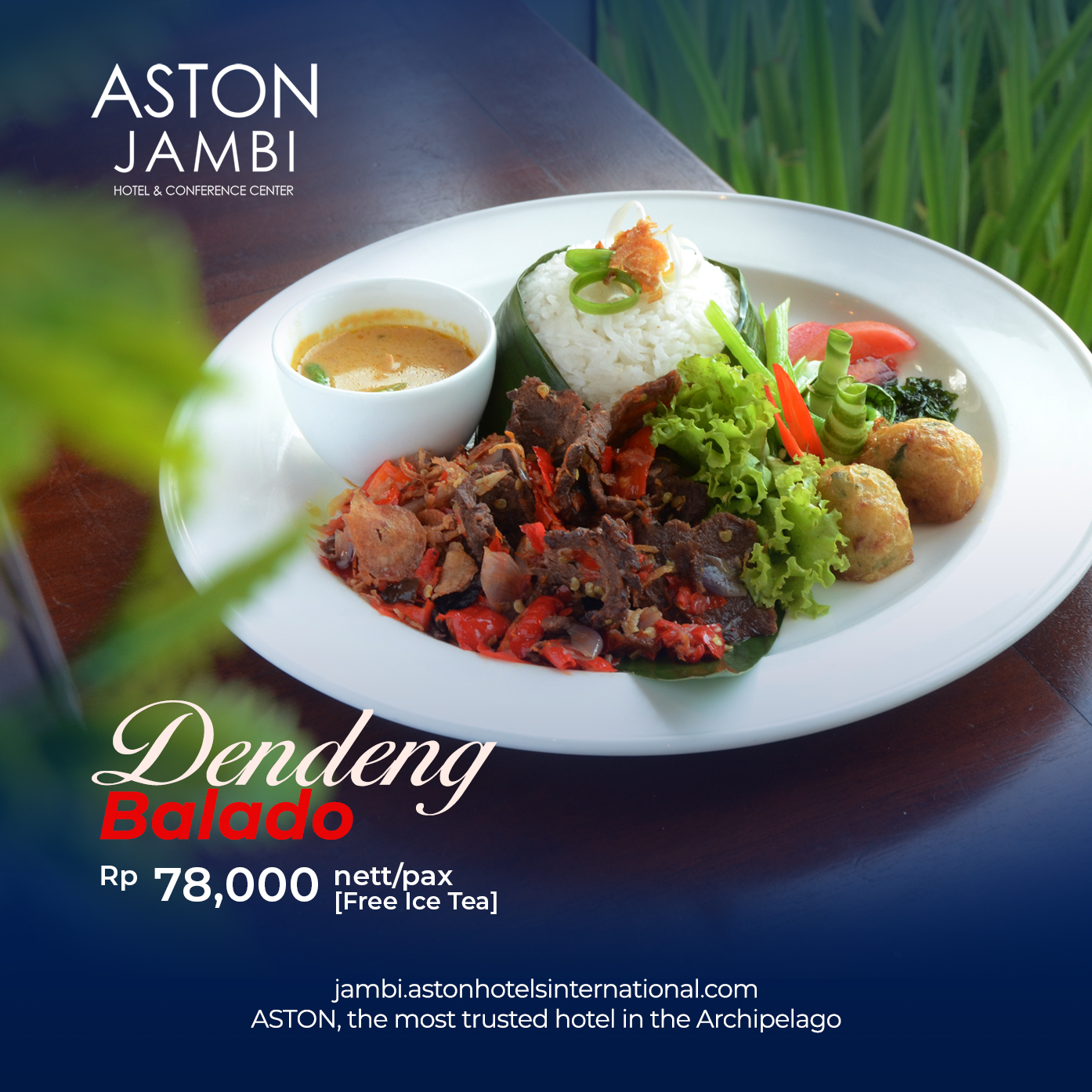 Promo Agustus Hari Kemerdekaan, Aston Jambi Hadirkan Menu Dendeng Balado