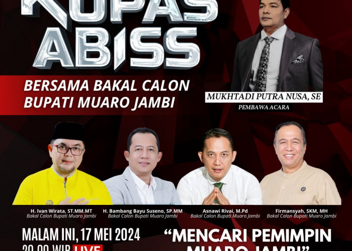 4 Kandidat Bupati Muaro Jambi Bertarung Ide dan Gagasan Dalam Kupas Abiss Jambi TV Malam ini !!!