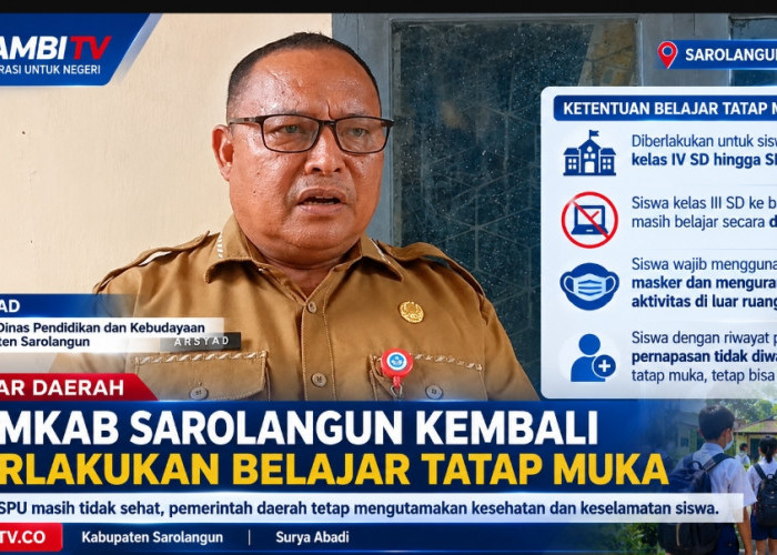 Pemkab Sarolangun Kembali Berlakukan Belajar Tatap Muka Dengan Tetap Perhatikan Prokes