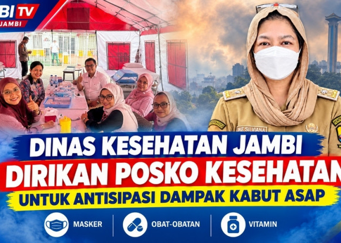 Dinas Kesehatan Jambi Dirikan Posko Kesehatan Untuk Antisipasi Dampak Kabut Asap