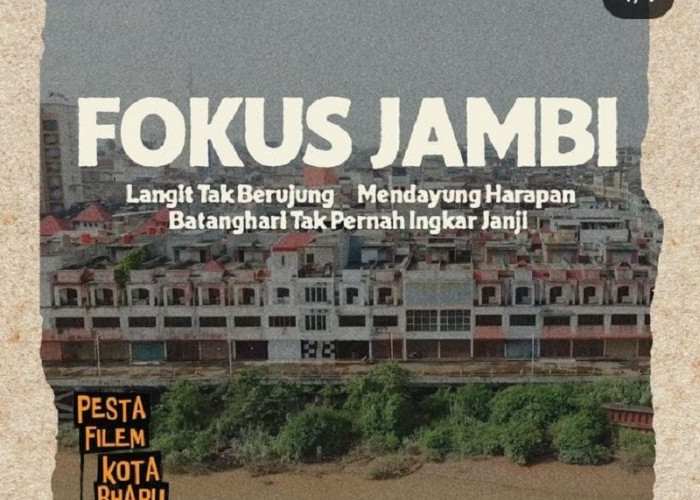 Tiga Film Asal Jambi Tampil di Pesta Filem Kota Bharu 2024