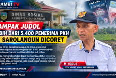 Gara - Gara Judol, 5.400 Penerima PKH Di Sarolangun  Di Coret 